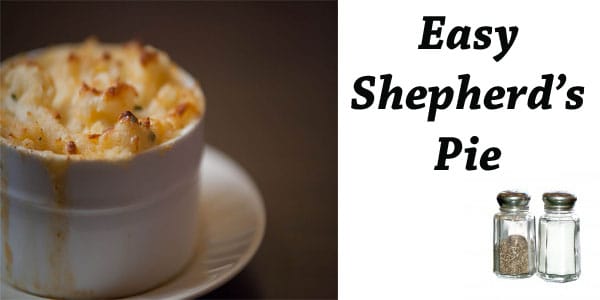 Easy shepherd's pie recipe.