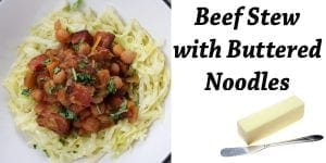One-pot beef stew served with buttery noodles.