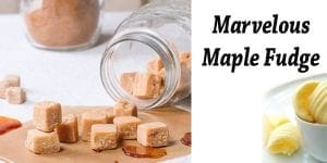 Marvellous maple fudge crafted with love by the best nursery near me.