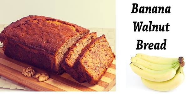 Recipe for banana walnut bread.