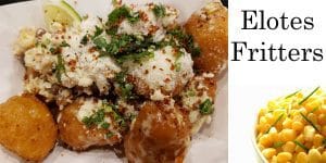 Elotes fritters with a plate of corn and beans from a local garden center.