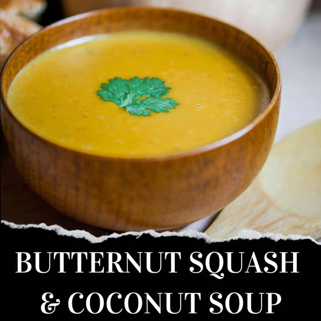 A wooden bowl filled with creamy butternut squash and coconut soup, garnished with a cilantro leaf. Text at the bottom reads "Butternut Squash & Coconut Soup.