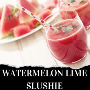Close-up of two glasses of watermelon lime slushie with white and red straws. In the background, a plate of sliced watermelon is visible. Text at the bottom reads, "Watermelon Lime Slushie.